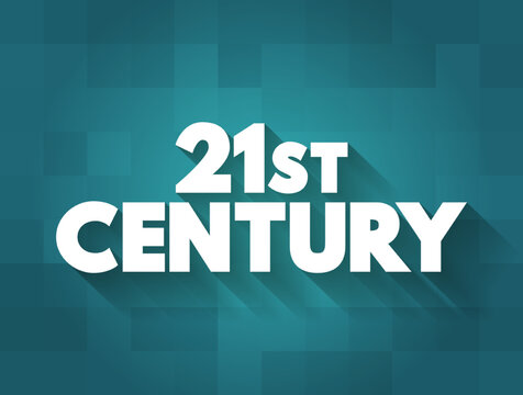  Sign Up for 21st Century!