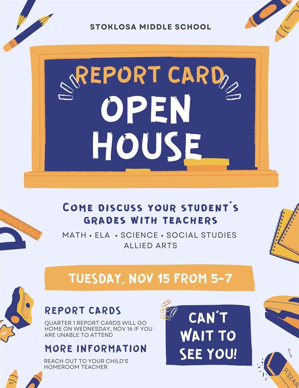  Report Card Open House (Nov.15)