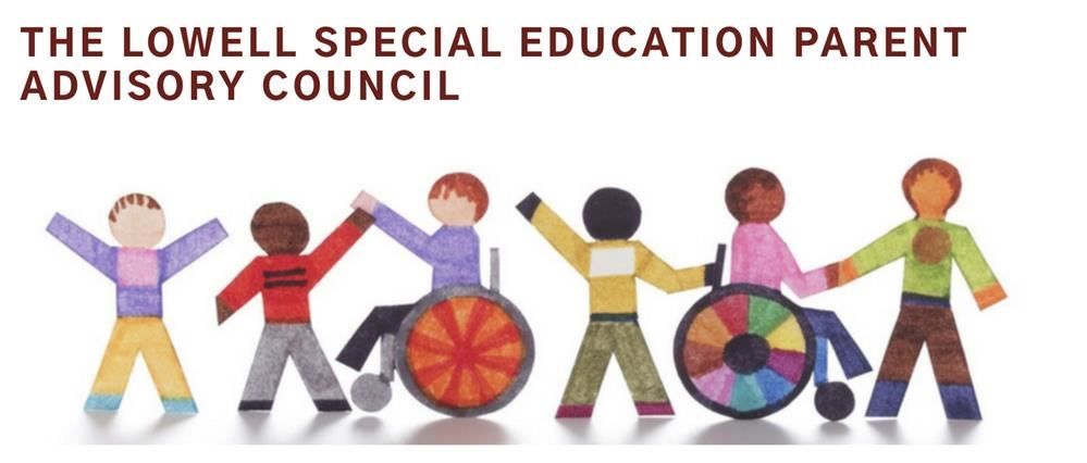  Join the Lowell Special Education Parent Advisory Council 
