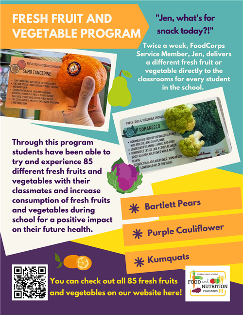 Fresh Fruit and Vegetable Program End of the Year Flyer: 85 different fresh fruits and vegetables served!